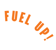 fuel up